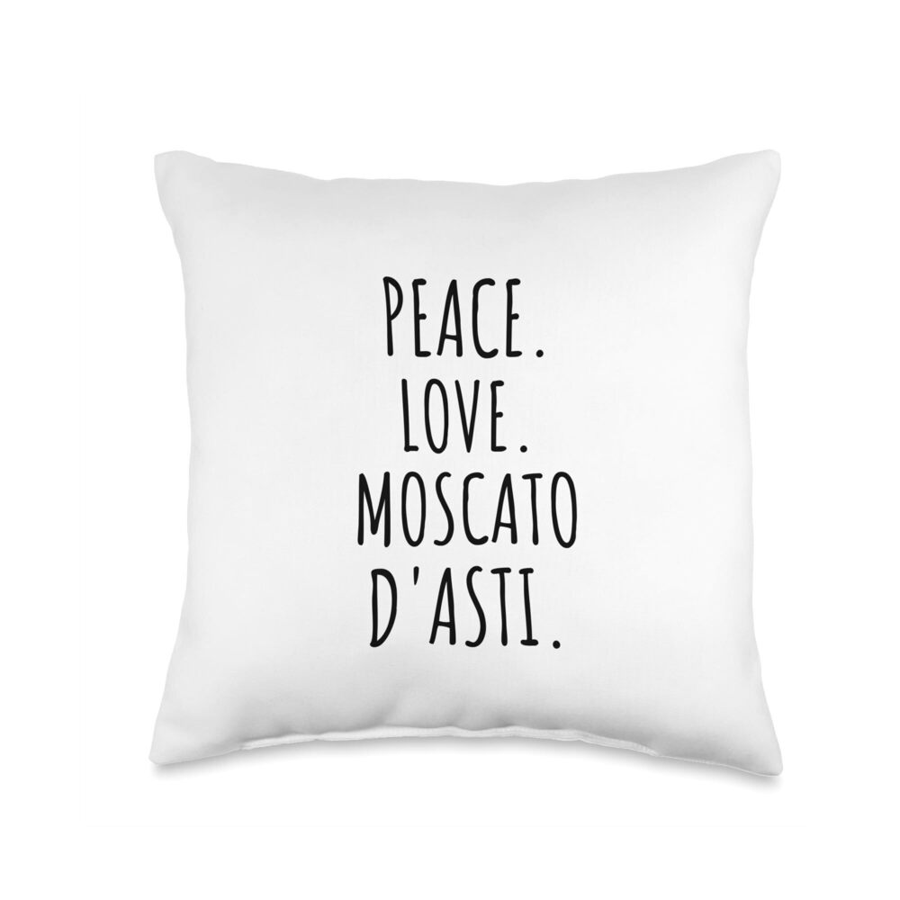 5995 Peace Love Moscato d'Asti Italian Wine Lover Throw Pillow